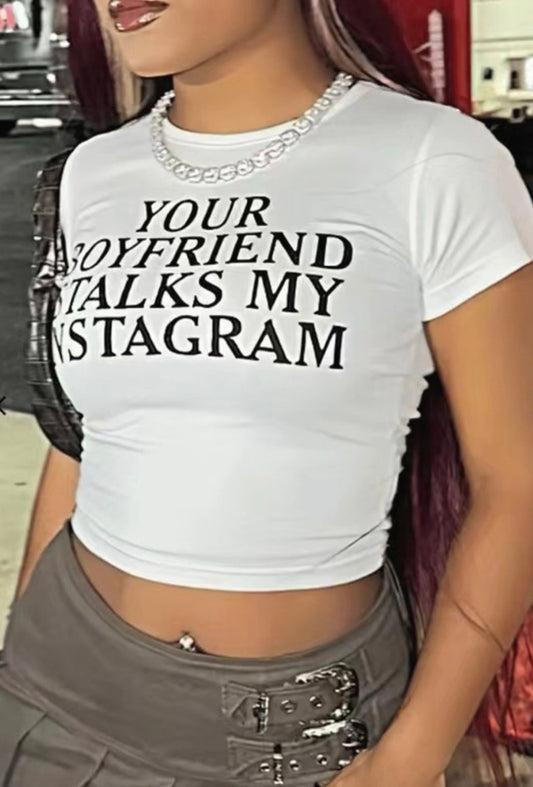 Your Boyfriend Stalks my IG